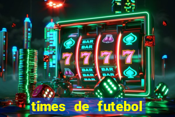 times de futebol para colorir
